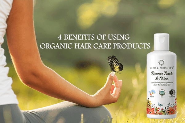 Benefits of Using Organic Hair Care Products